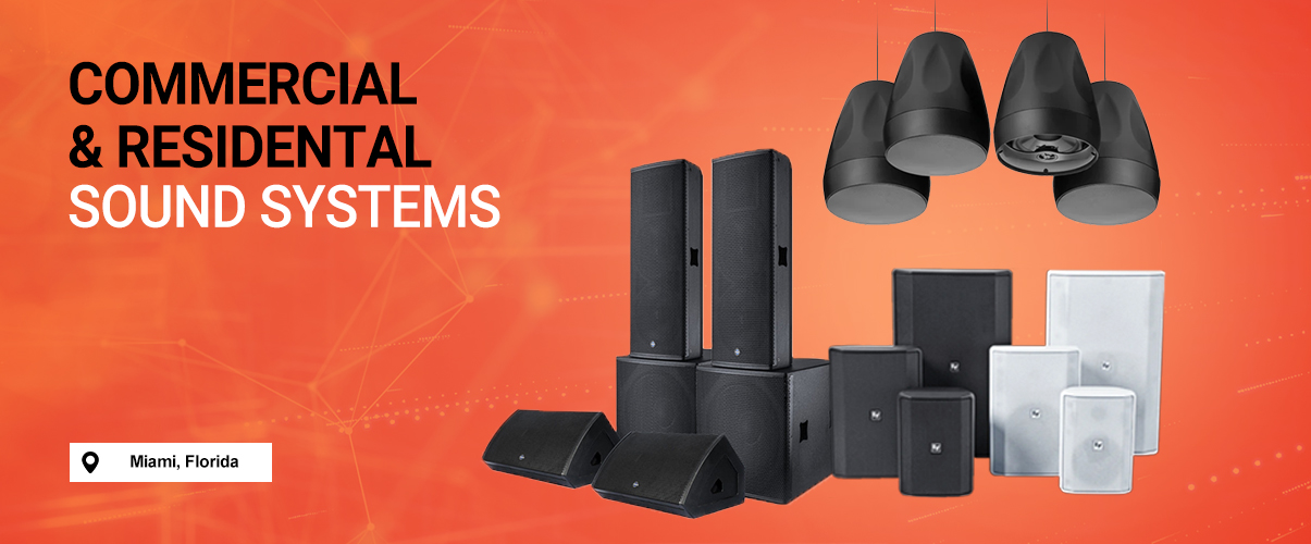 Residential and Commercial Sound system Miami